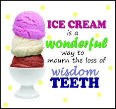 Don T Crowd Your Smile With Teeth That Can T Fit Get Your Wisdom Teeth Extracted And Treat Yourself To Some Ice Cream Oral Surgery Eating Ice Cream Dentistry