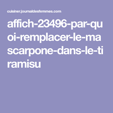 Affich 23496 Par Quoi Remplacer Le Mascarpone Dans Le Tiramisu Tiramisu Mascarpone Recette Allegee