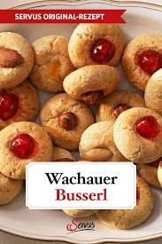 Wachauer Busserl Ein Rezept Aus Dem Servus Magazin Rezept In 2020 Lebensmittel Essen Weihnachtsbackerei Rezepte