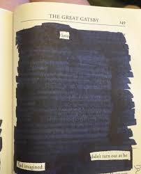 Blackout Poetry The Great Gatsby Great Gatsby Quotes Gatsby Quotes Blackout Poetry