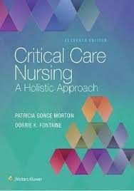 Critical Care Nursing A Holistic Approach 11th Edition Mebooksfree Net