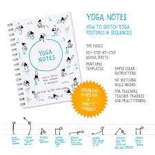 Learn How To Sketch Simple Yoga Stick Figures To Capture And Plan Your Yoga Sequences This Guide Is Yoga Stick Figures Yoga Postures Yoga Teacher Resources