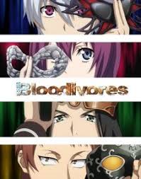 Bloodivores Anime Kỳ Lạ