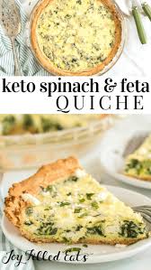 Spinach Feta Quiche Low Carb Keto Gluten Free Thm S Everything About This Spinach And Feta Quic Quiche Recipes Easy Spinach Feta Quiche Quiche Recipes