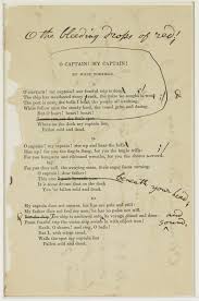 A Draft Of Walt Whitman S O Captain My Captain Poets Org Walt Whitman Walt Whitman Poems Whitman Poems