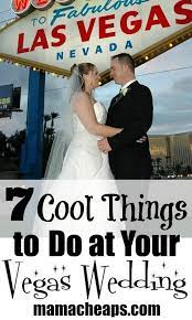 7 Cool Things To Do At Your Vegas Wedding Mama Cheaps Vegas Wedding Vegas Wedding Favors Vegas Wedding Dress