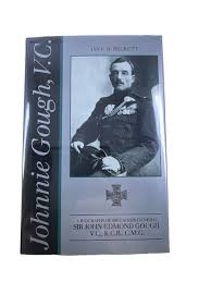 WW1 British Biography Sir John Johnnie Gough VC Hardcover Reference Book