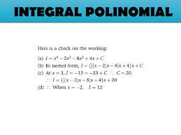Now you can generalize this to almost any order of polynomial. Integral Yusron Sugiarto Ppt Download