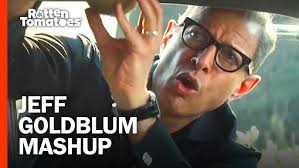 Jeff Goldblum Says It Best