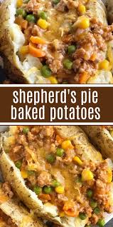 Shepherd S Pie Baked Potatoes Dinner Recipe Shepherd S Pie Everything You Love About The Cla Baked Potato Dinner Recipe Baked Potato Dinner Potato Dinner