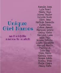 Unique Baby Girl Names Unique Middle Names Unique Baby Name Combinations Girl Names Baby Girl Names Unique Middle Names For Girls Baby Girl Middle Names