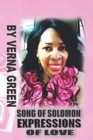 SONG OF SOLOMON EXPRESSIONS OF LOVE: GREEN, VERNA: 9798665773131:  Amazon.com: Books