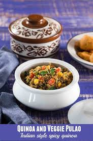 Quinoa Pulao Recipe Veg Pulao Quinoa Recipes Easy Recipes