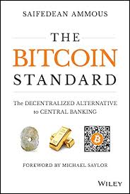 Ich habe bisher immer auf bitcoin.de gehandelt. The Bitcoin Standard The Decentralized Alternative To Central Banking English Edition Ebook Ammous Saifedean Amazon De Kindle Shop