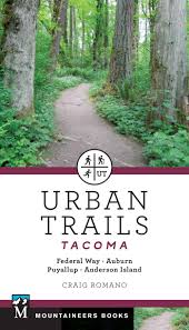 With more than 21 trails covering 125 miles you're bound to find a perfect trail for you. Urban Trails Tacoma Federal Way Auburn Puyallup Anderson Island Romano Craig 9781680512250 Amazon Com Books