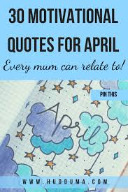 Your lie in april quotes total quotes: The Best Motivational Quotes For April 2019 30 Daily Inspirational Sayings Hudduma How To Be A Successful Single Mother