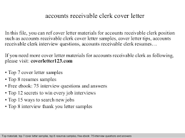 This professionally written accounting cover letter sample is designed specifically for accountants. Accounts Receivable Clerk Cover Letter