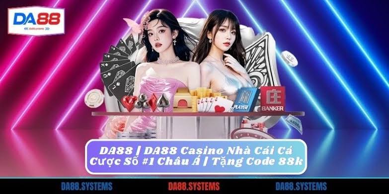 DA88 - Trang Cá Độ Bóng Đá DA88.COM HOT Nhất 2026