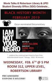 I am not your negro. Movie Talks Robertson Library I Am Not Your Negro Robertson Library
