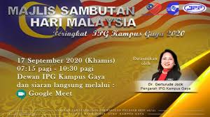 Program yang dilaksanakan di ipgm adalah. Majlis Sambutan Hari Malaysia Ipg Kampus Gaya 17 September 2020 Youtube