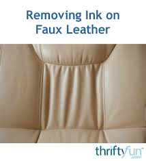 Whether your toddler used the backseat as an art easel or a pen exploded in your back pocket, the ink doesn't have to become a permanent part of the. Removing Ink On Faux Leather Thriftyfun