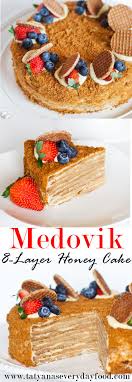 The Famous Medovik Cake 8 Wafer Thin Honey Cake Layers Filled With A Creamy Custard Creme This Delicious C Honey Cake Recipe Russian Honey Cake Yummy Cakes