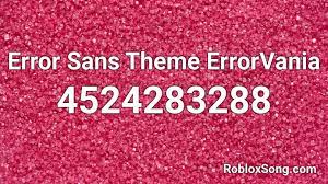 About press copyright contact us creators advertise developers terms privacy policy & safety how youtube works test new features press copyright contact us creators. Error Sans Theme Errorvania Roblox Id Roblox Music Codes