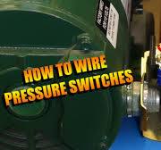 How to Wire a Pressure Switch
