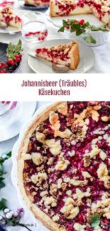 Johannisbeer Kasekuchen Home And Herbs Rezept Kaffee Und Kuchen Kaffe Und Kuchen Lecker Backen