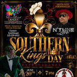 Southern Kings Day Extravaganza