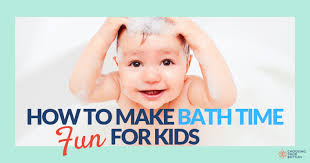 Some research suggests that using slightly more water. How To Make Bath Time Fun Choosing Your Battles