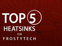Top 5 Heatsink Charts On Frostytech Com
