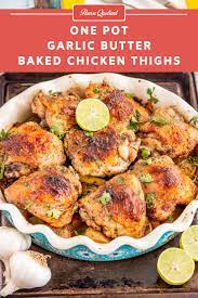 Garlic Butter Baked Chicken Thighs Flavor Quotient Recipe Baked Chicken Thighs Easy Meat Recipes Baked Chicken