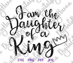 With the god of the underworld and. Girl Quote Saying I Am The Daughter Of A King Bible Verse Inspirational Silhouette Svg Files For Cricut