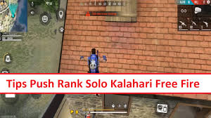 How to win any last zone fight in free fire | how to survive in last zone 2021подробнее. 4 Tips For Push Solo Ff On The Kalahari Free Fire Map Game News