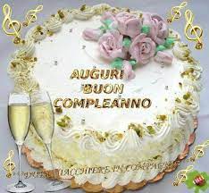 Pin By Antonella On Buon Compleanno Buon Onomastico Auguri Cake Decorating Cake Desserts