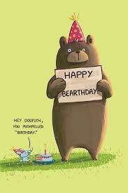 Happy Belated Birthday Images For Him Funny Happy Bearthday Greeting Card Etsy In 2020 Birthday Greetings Funny Birthday Humor Happy Birthday Greetings