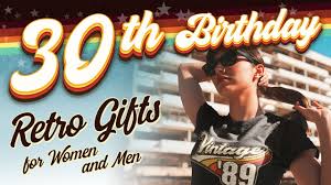 The most common 30th birthday gift for him material is metal. 30th Birthday Gift Ideas For Her And For Him Retro Vintage T Shift Gifts Youtube