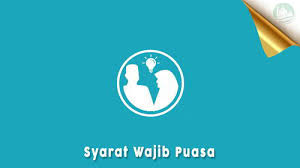 Selain syarat wajib untuk berpuasa, adapun syarat sah puasa. 5 Syarat Wajib Puasa Yang Perlu Anda Ketahui