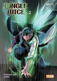 Jungle Juice tome 2 - Bubble BD, Comics et Mangas