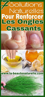 7 Solutions Naturelles Pour Renforcer Les Ongles Cassants Ongles Cassants Brittle Nails Natural Solutions Brittle