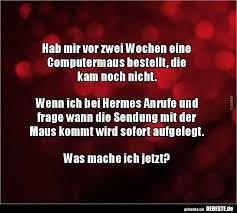 Hab Mir Vor Zwei Wochen Eine Computermaus Bestellt Die Witzige Spruche Lustige Spruche Lustig