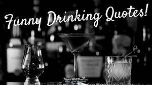 Best way to get rid of kitchen odors: 27 Funny Drinking Quotes