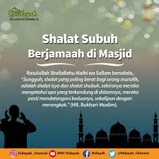Pelaksanaan di wilayah persekutuan dan rujukan pelaksanaan di negeri lain. Muslim Tv On Twitter Sahabat Muslim Solat Subuh Berjamaah Di Masjid Memiliki Pahala Yang Sangat Besar Dan Keuntungan Keuntungan Lainnya Berikut Ini Hadist Yang Mengatakan Tentang Solat Subuh Berjamaah Di Masjid Semoga Bermanfaat