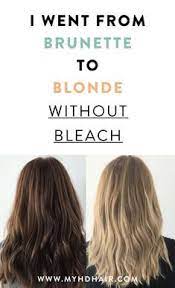 I Went From Brunette To Blonde Without Bleach Here S How In 2020 Lighten Hair Naturally Hair Dye Shampoo Bleach Brown Hair