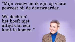 Bavo galama, herman finkers, mike boddé, harrie jekkers, diederik van vleuten, kees torn, jack spijkerman, joep van deudekom, peter. Herman Finkers Quotes Startseite Facebook