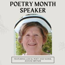 Poetry Month Speaker: Jeanne Bryner, Nurse and Poet