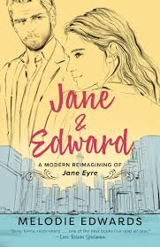 Jane & Edward: A Modern Reimagining of Jane Eyre: Edwards, Melodie:  9780593440773: Amazon.com: Books