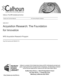 Acquisition Research The Foundation For Innovation Nps