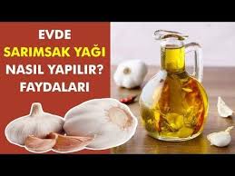 Evde Sarimsak Yagi Nasil Yapilir Sarimsak Yaginin Faydalari Youtube Sarimsak Saglikli Dogal